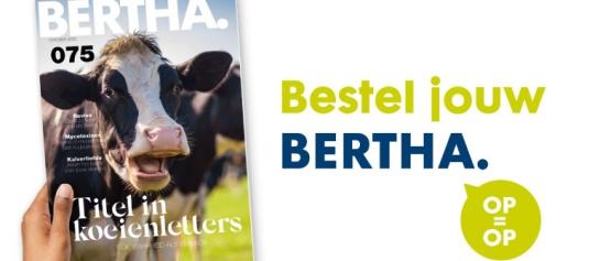 Bestel BERTHA